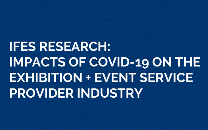 IFES Publishes Impact of COVID-19 on Exhibition and Event Services Study
